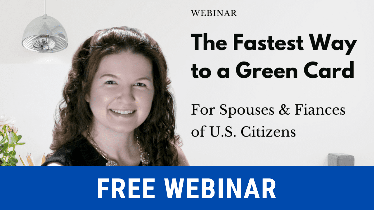 The Fastest Way to a Green Card for spouses and fiances of US citizens