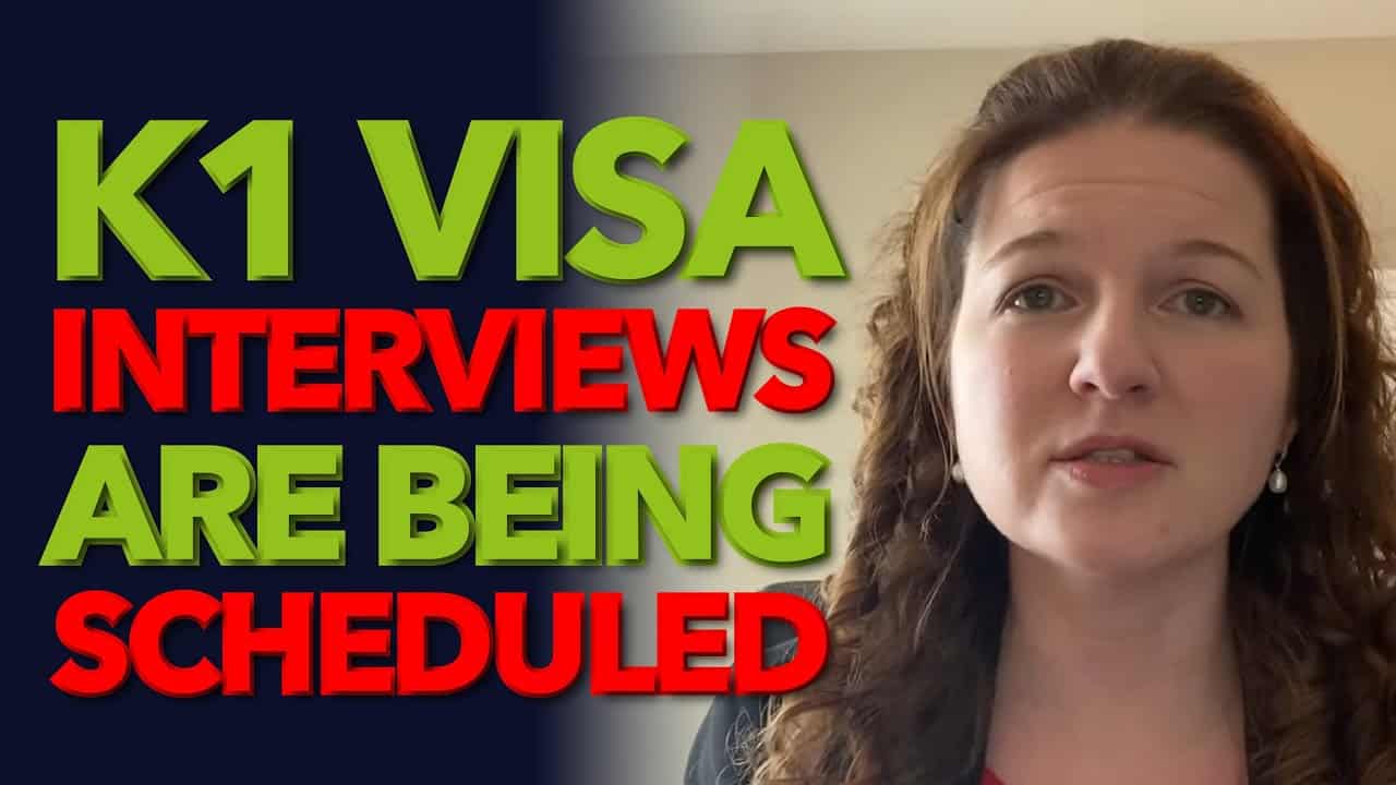 K1 Visa Interviews Are Being Scheduled Immigration For Couples 2472