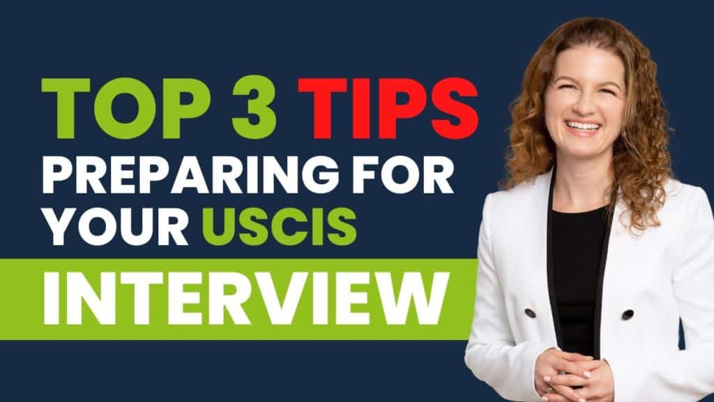 top 3 tips uscis interview